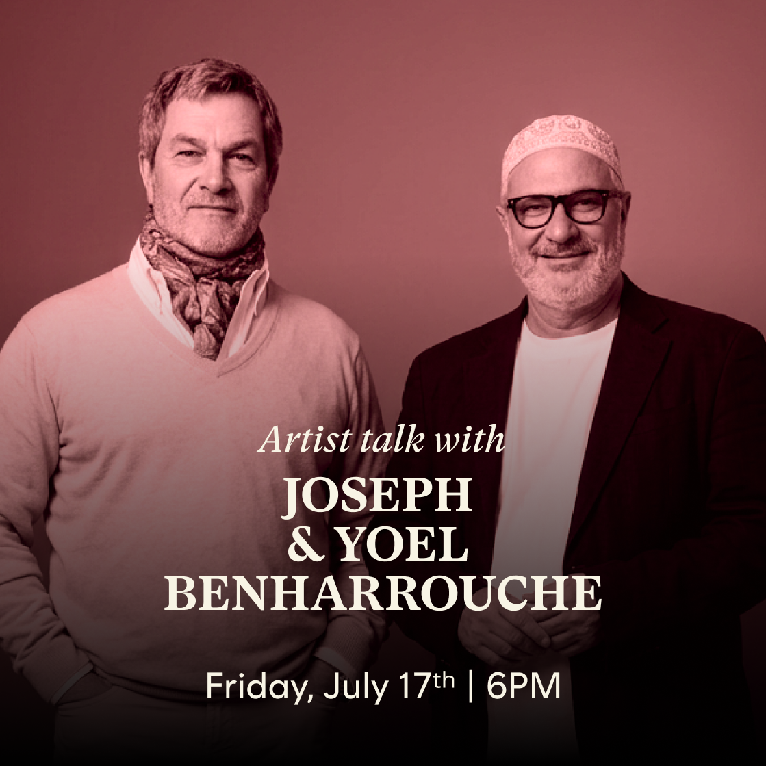 Artist Talk with Joseph & Yoel Benharrouche
